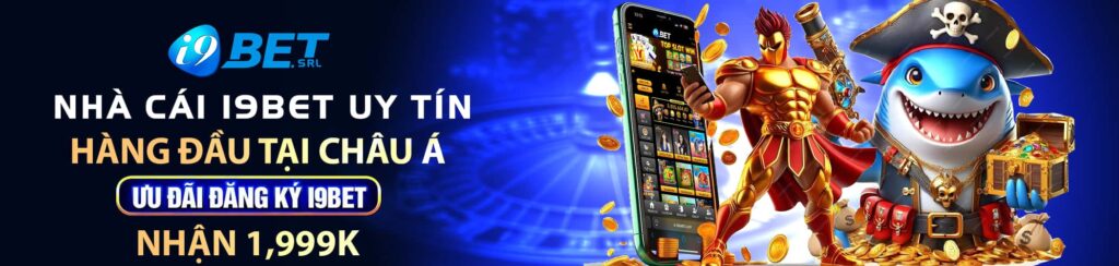 I9bet Com - Link Truy Cập I9bet Không Bị Chặn 2026 33 banner i9bet srl